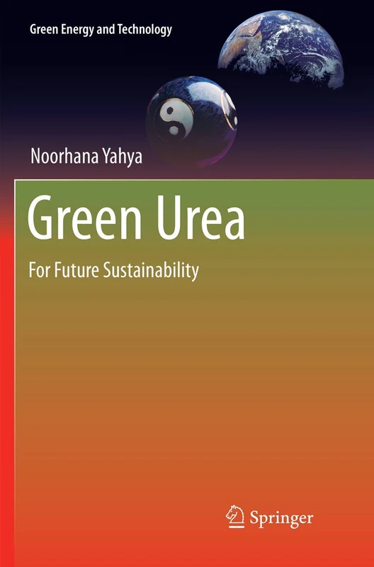 Green Urea: For Future Sustainability (Green Energy and Technology)