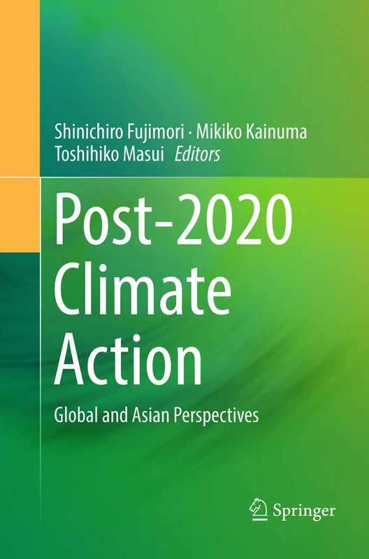 Post-2020 Climate Action: Global and Asian Perspectives