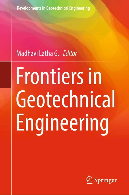Springer - Frontiers in Geotechnical Engineering Book