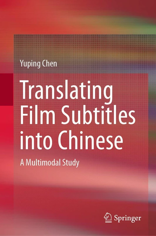 Translating Film Subtitles into Chinese: A Multimodal Study - Image 1