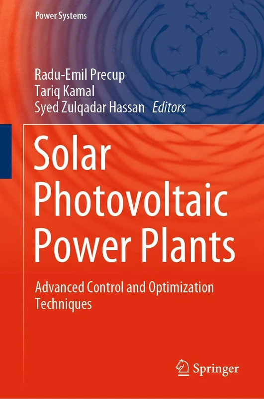 Springer - Solar Photovoltaic Power Plants Control Book