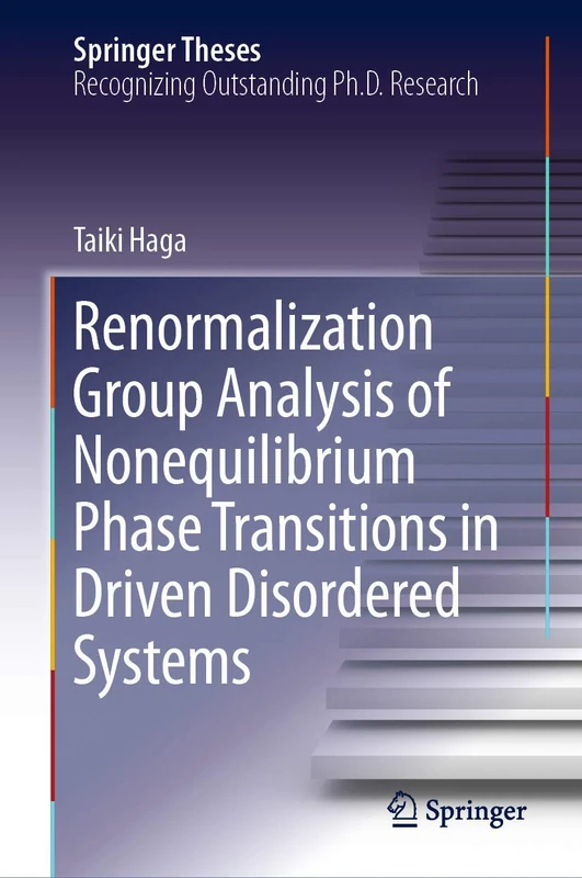 Renormalization Group Analysis of Nonequilibrium Phase Transitions in Driven Disordered Systems (Springer Theses)