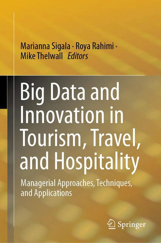 Springer Big Data and Innovation in Tourism and Hospitality