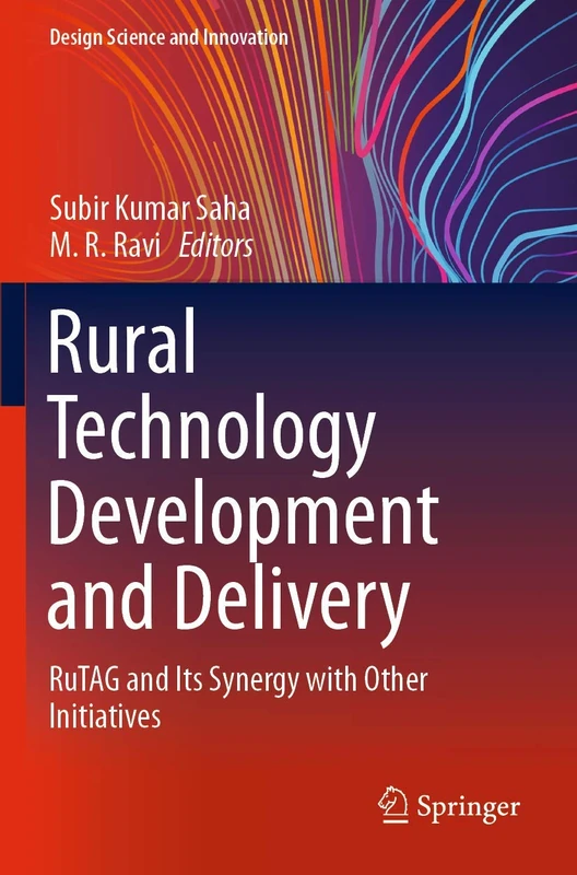 Rural Technology Development and Delivery: RuTAG and Its Synergy with Other Initiatives (Design Science and Innovation) - Image 1