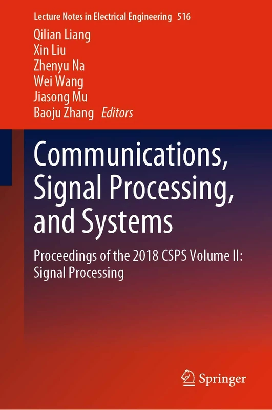 Springer Communications and Signal Processing - CSPS Vol II