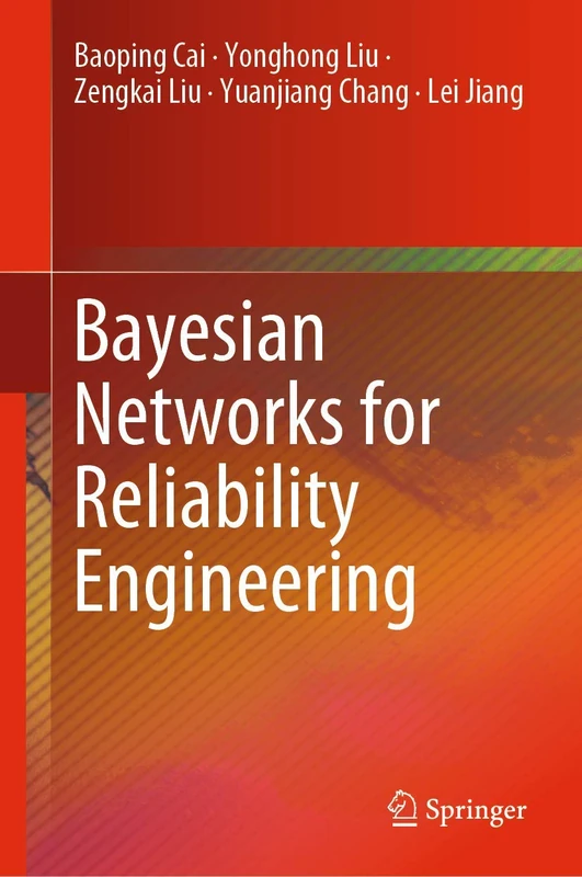 Springer - Bayesian Networks for Reliability Engineering Book