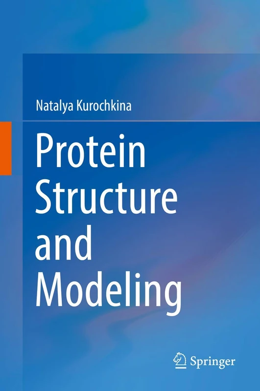 Springer Protein Structure and Modeling - Biochemistry Textbook