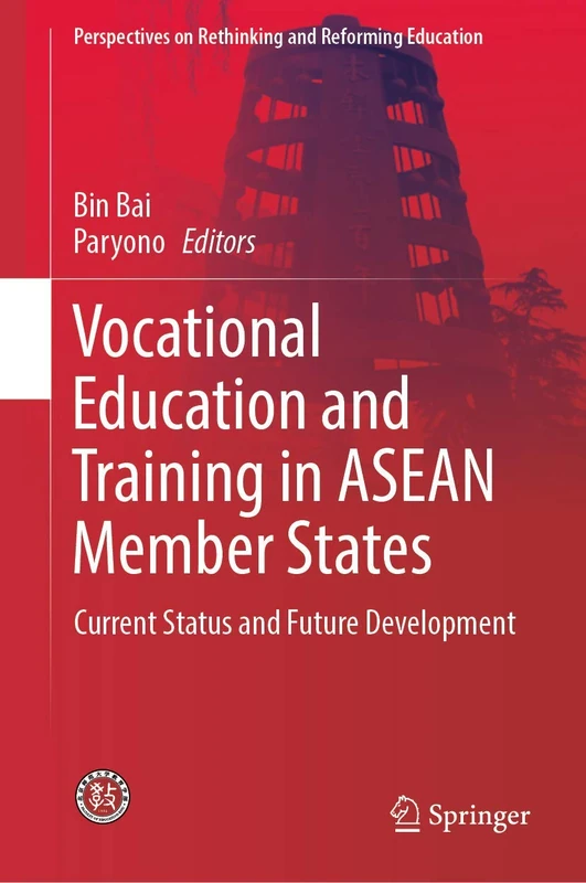 Springer - Vocational Education and Training in ASEAN States
