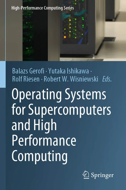 Operating Systems for Supercomputers and High Performance Computing: 1