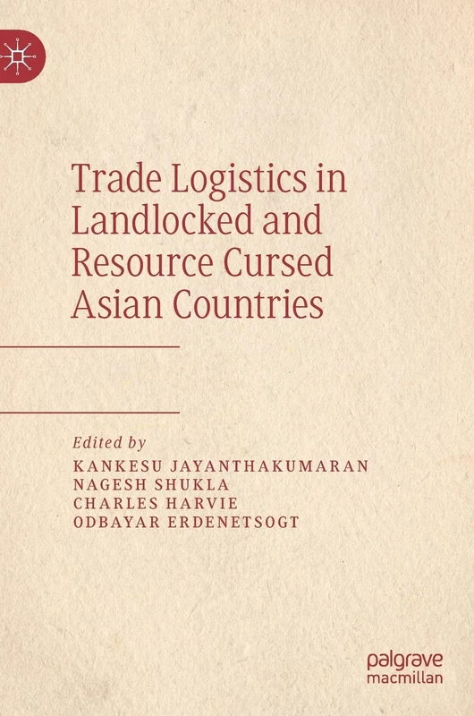Trade Logistics in Landlocked and Resource Cursed Asian Countries