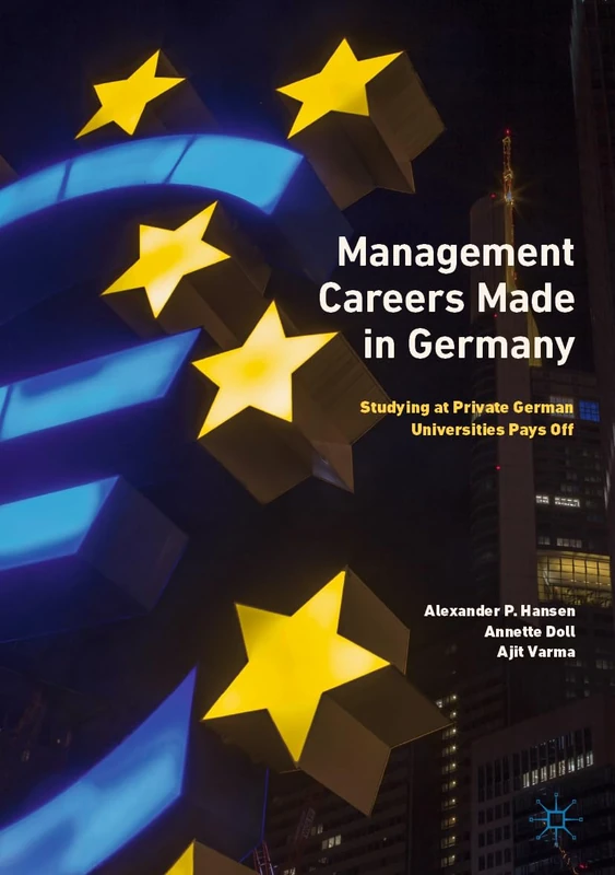 Management Careers Made in Germany: Studying at Private German Universities Pays Off - Image 1