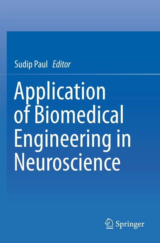 Springer - Application of Biomedical Engineering in Neuroscience