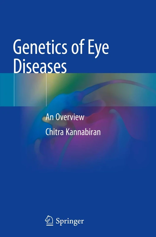 Genetics of Eye Diseases: An Overview