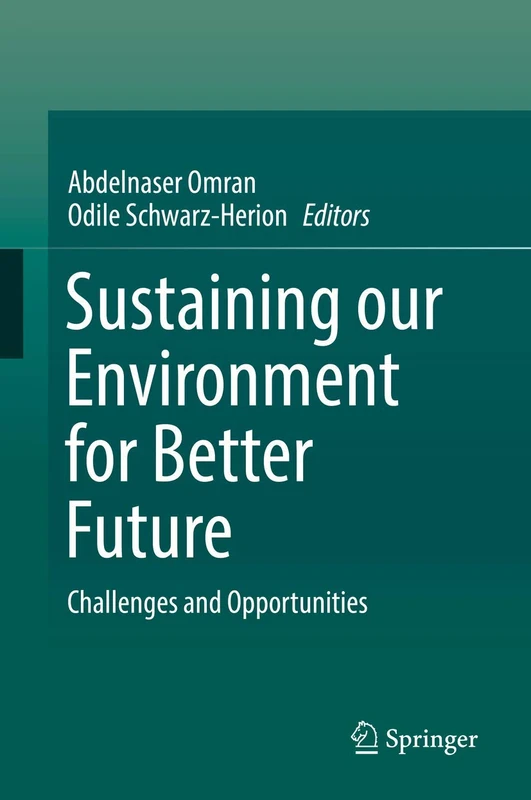 Sustaining our Environment for Better Future: Challenges and Opportunities - Image 1
