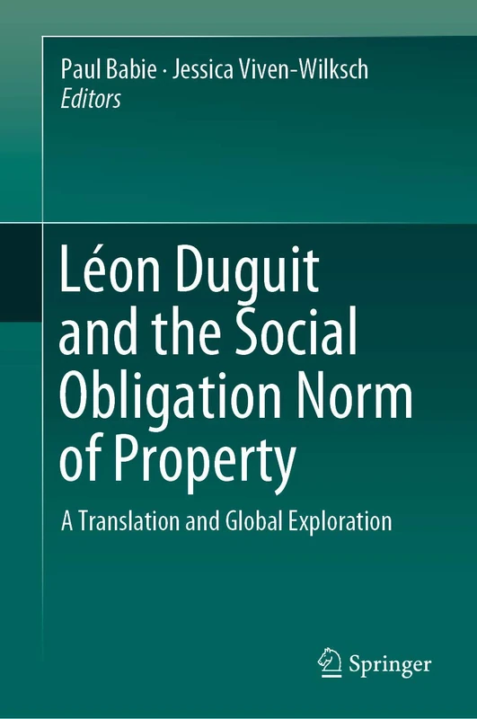 Springer - Leon Duguit and the Social Obligation Norm of Property