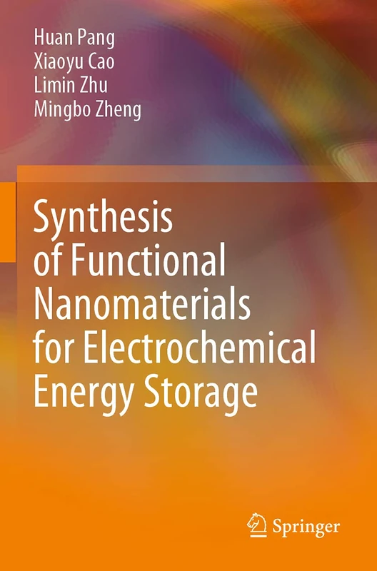 Springer - Synthesis of Functional Nanomaterials for Energy Storage