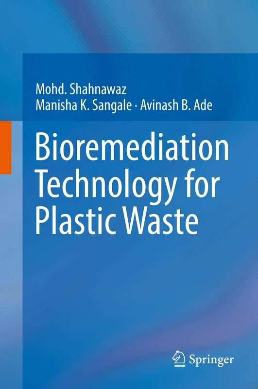 Bioremediation Technology for Plastic Waste - Springer Book