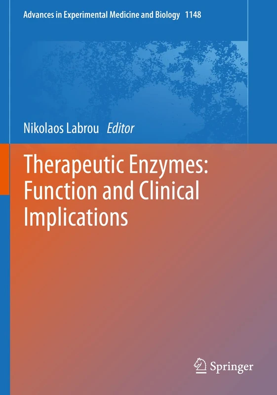 Springer - Therapeutic Enzymes: Function and Clinical Implications