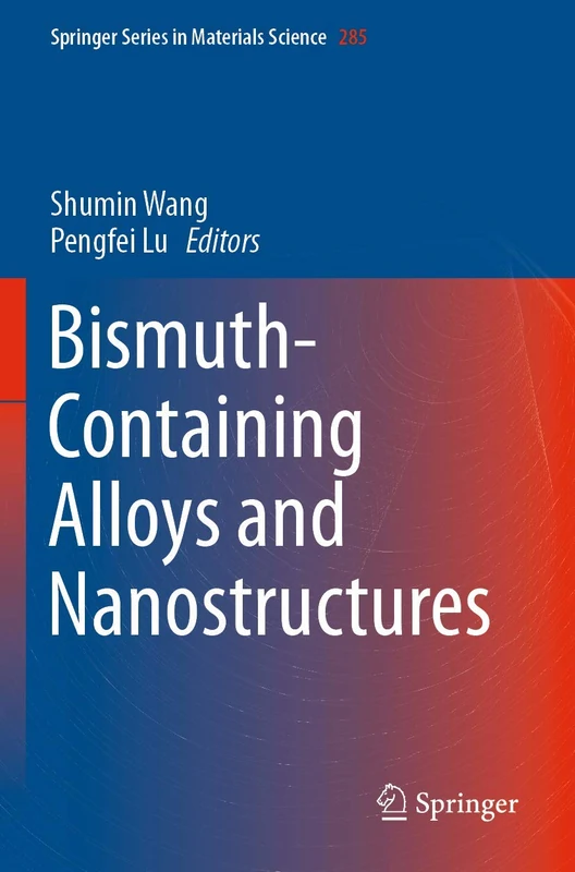 Springer Bismuth-Containing Alloys and Nanostructures Book