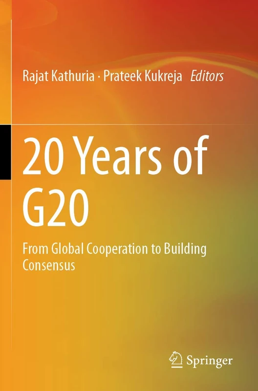 20 Years of G20: From Global Cooperation to Building Consensus - Image 1
