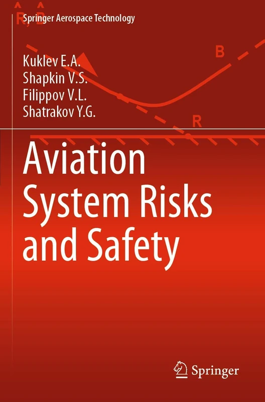 Aviation System Risks and Safety (Springer Aerospace Technology)