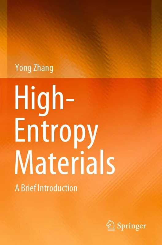 Springer High-Entropy Materials: A Brief Introduction Book