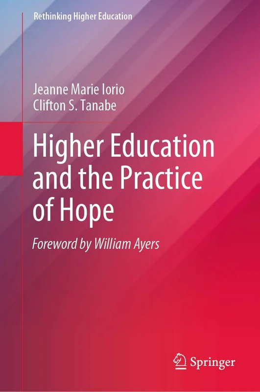 Higher Education and the Practice of Hope (Rethinking Higher Education) - Image 1