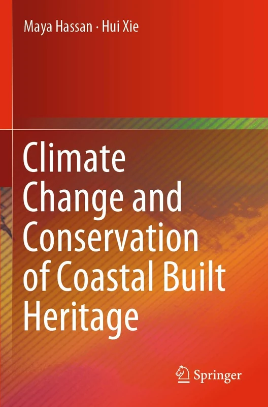Climate Change and Conservation of Coastal Built Heritage