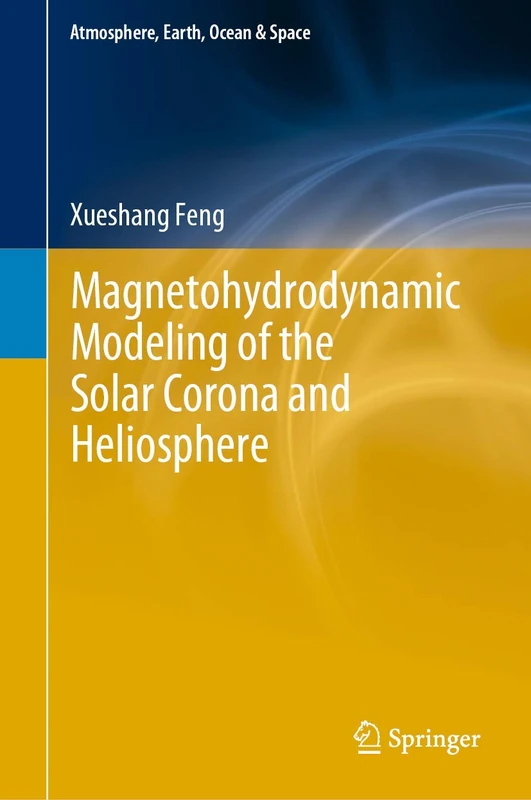 Magnetohydrodynamic Modeling of the Solar Corona and Heliosphere (Atmosphere, Earth, Ocean & Space)