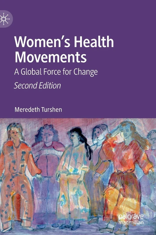 Women’s Health Movements: A Global Force for Change