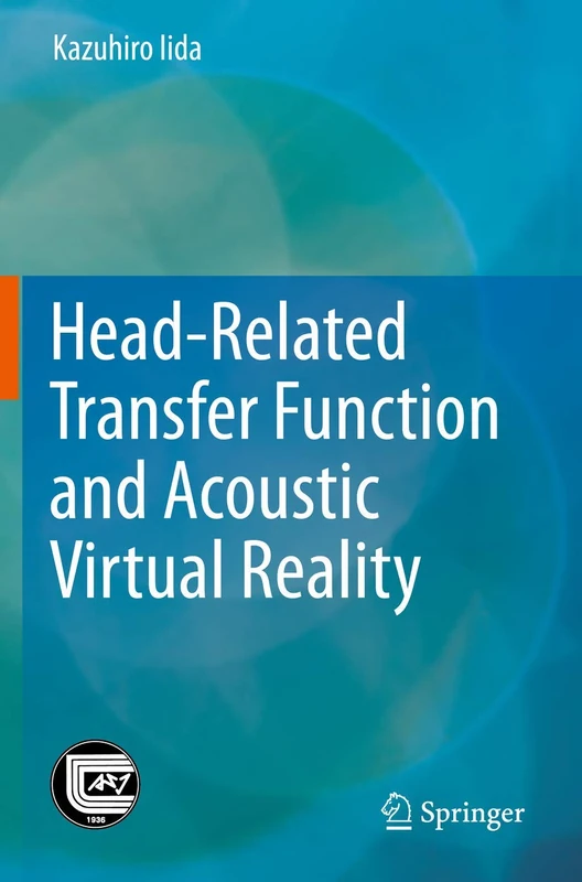 Springer - Head-Related Transfer Function and Acoustic VR