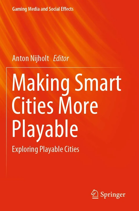 Springer - Making Smart Cities More Playable Book - Image 1