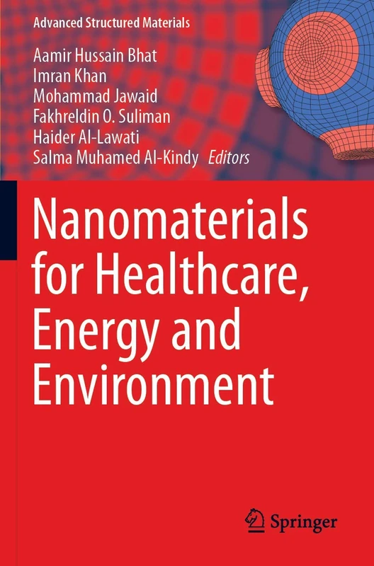 Nanomaterials for Healthcare, Energy and Environment: 118 (Advanced Structured Materials, 118)