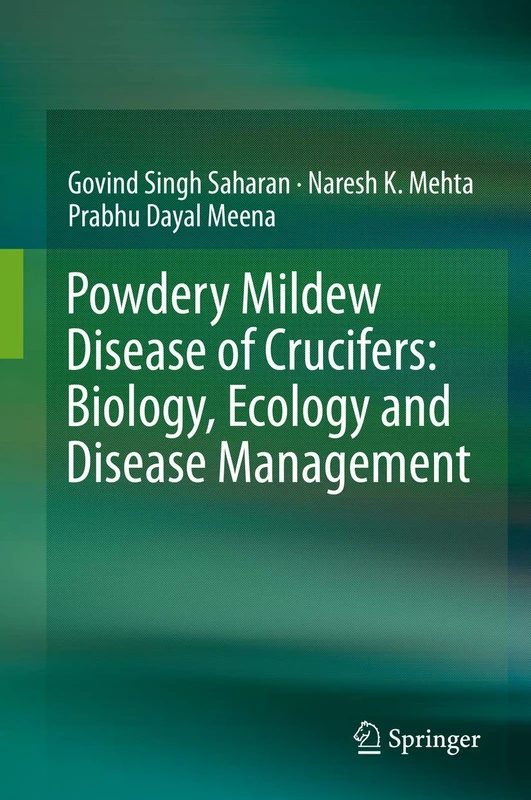 Springer - Powdery Mildew Disease of Crucifers Book