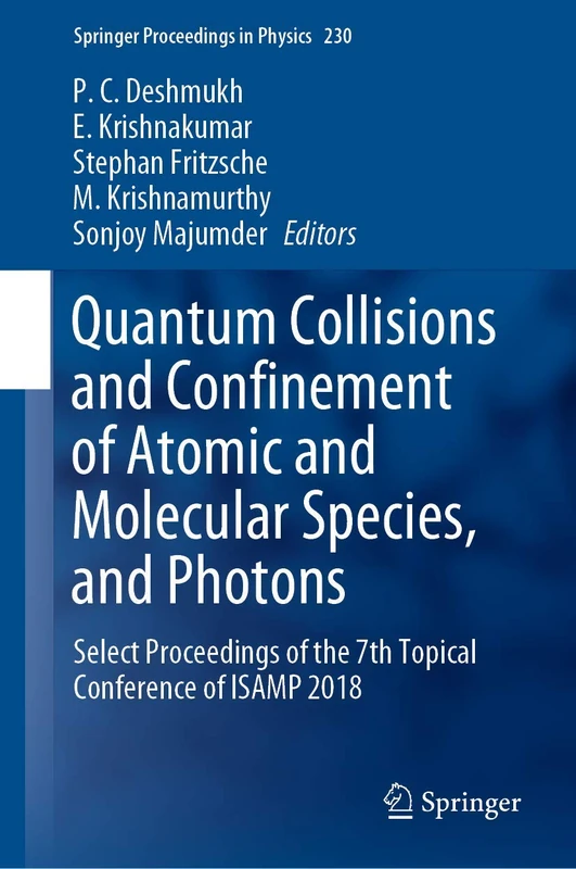 Springer Quantum Collisions and Confinement Proceedings 230