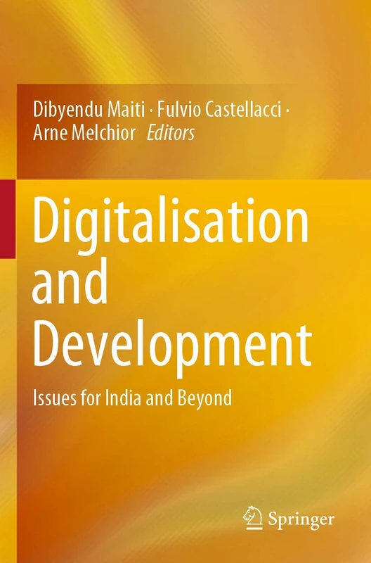 Digitalisation and Development: Issues for India and Beyond