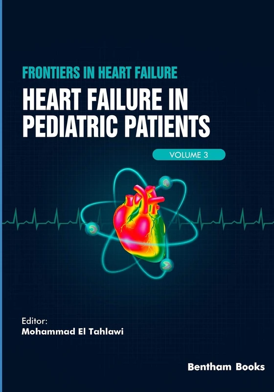 Heart Failure in Pediatric Patients: 3 (Frontiers in Heart Failure)