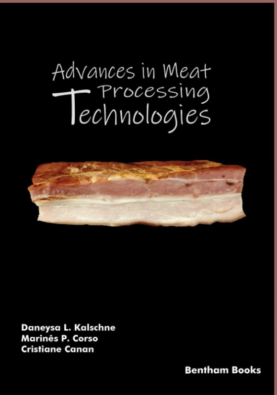 Advances in Meat Processing Technologies: Modern Approaches to Meet Consumer Demand