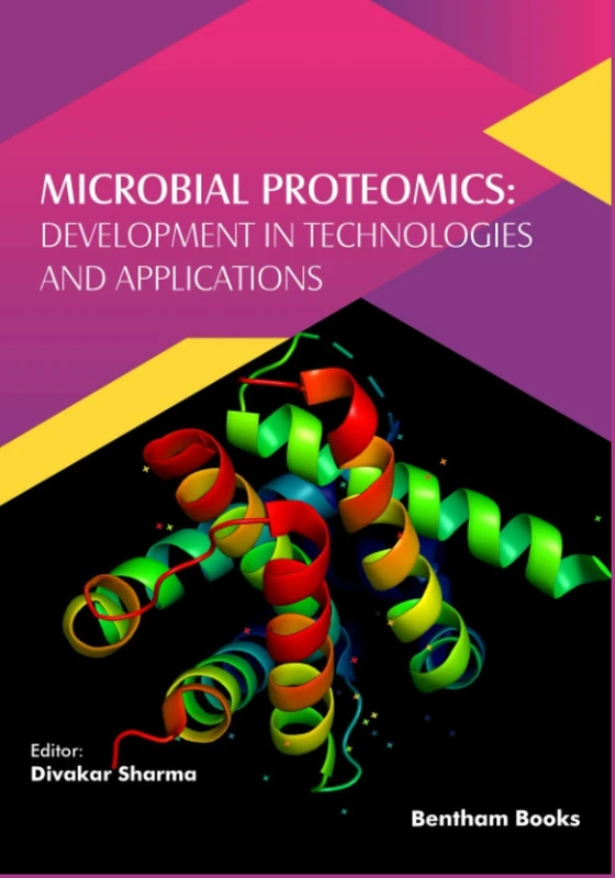 Microbial Proteomics: Development in Technologies and Applications