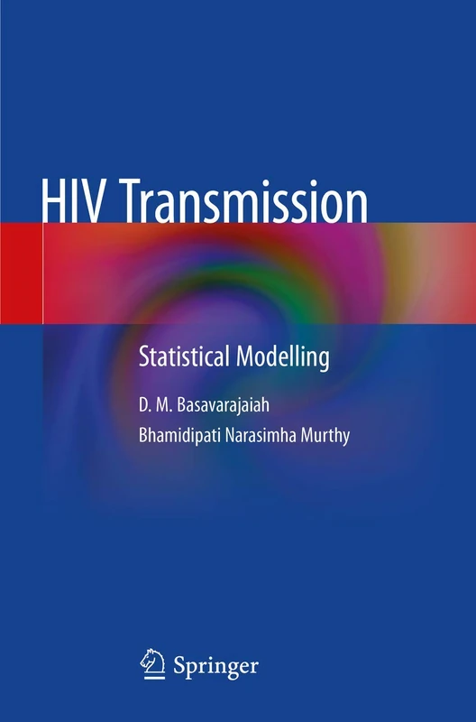 HIV Transmission: Statistical Modelling