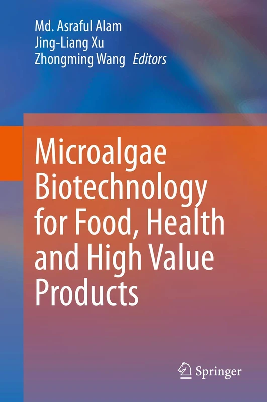 Springer - Microalgae Biotechnology for Food and Health Book