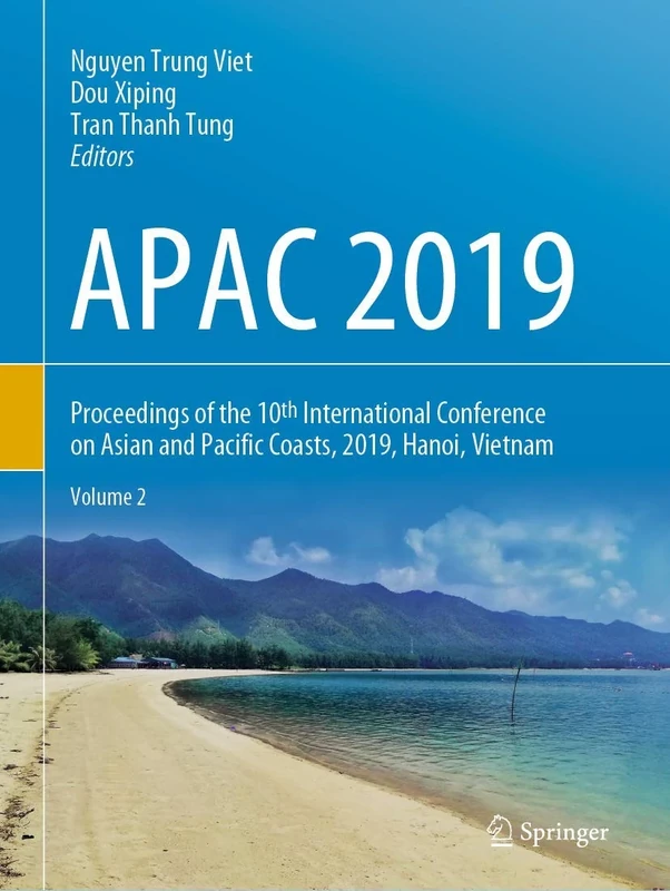 APAC 2019: Proceedings of the 10th International Conference on Asian and Pacific Coasts, 2019, Hanoi, Vietnam