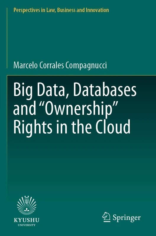 Springer - Big Data, Databases and Ownership Rights in the Cloud