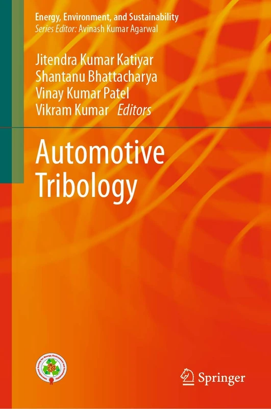 Springer Automotive Tribology - Energy, Environment, and Sustainability