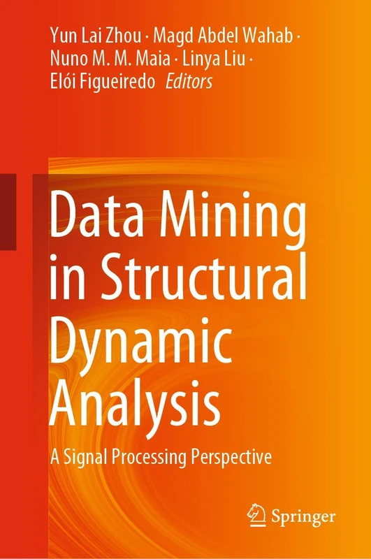 Data Mining in Structural Dynamic Analysis: A Signal Processing Perspective