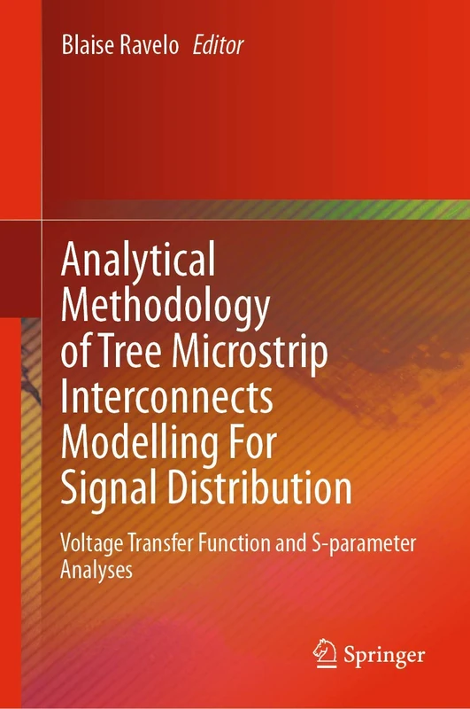 Analytical Methodology of Tree Microstrip Interconnects Modelling For Signal Distribution: Voltage Transfer Function and S-parameter Analyses