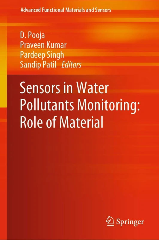 Sensors in Water Pollutants Monitoring: Role of Material (Advanced Functional Materials and Sensors)