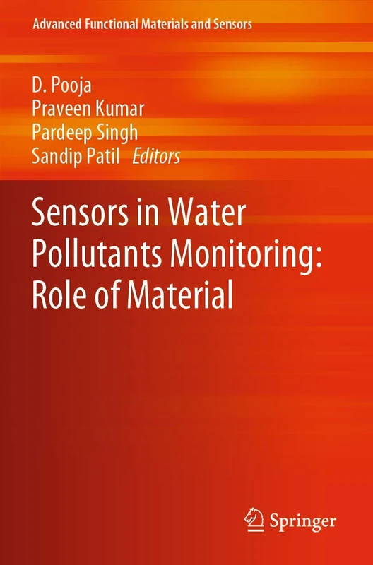 Sensors in Water Pollutants Monitoring: Role of Material (Advanced Functional Materials and Sensors)