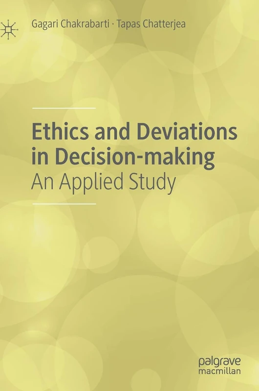 Ethics and Deviations in Decision-making: An Applied Study - Image 1
