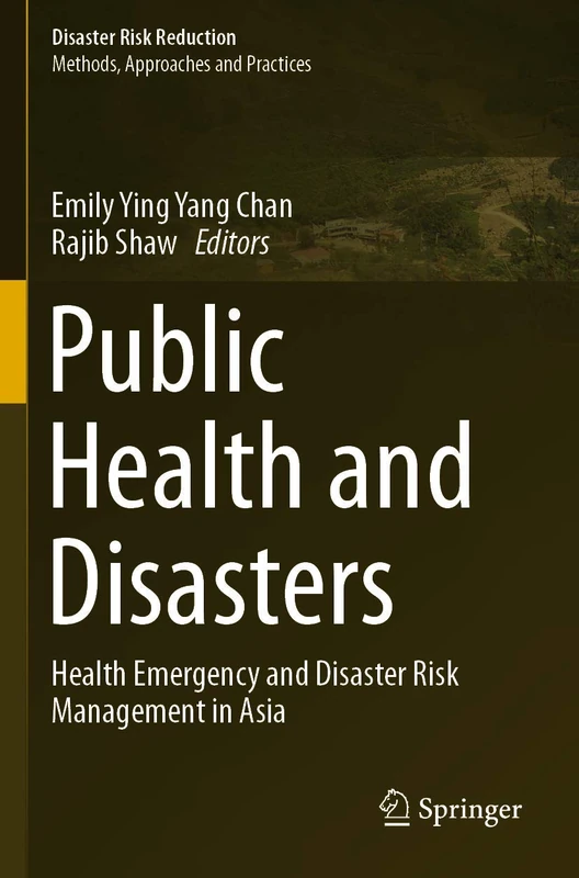 Springer - Public Health and Disasters in Asia Book
